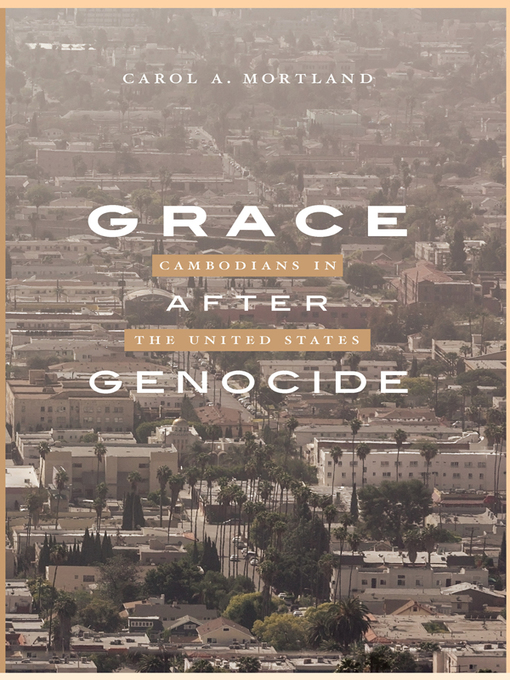 Title details for Grace after Genocide by Carol A. Mortland - Available